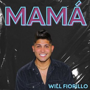 Will Fiorillo的專輯Mamá