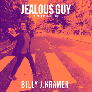 ดาวน์โหลดและฟังเพลง Jealous Guy (Live at Abbey Road Studios, London, 2023) พร้อมเนื้อเพลงจาก Billy J Kramer