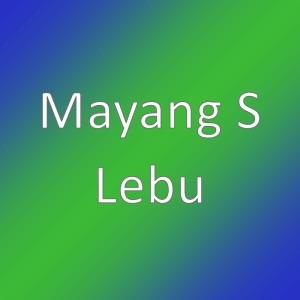 Album Lebu from MAYANG S