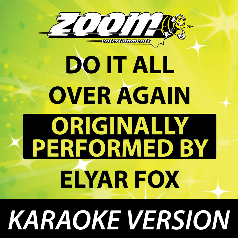 Do It All Over Again [Karaoke Version] (Karaoke Version)