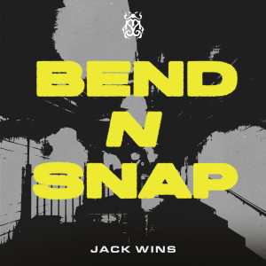 Jack Wins的專輯Bend N Snap