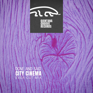 Listen to Done and Said (Ever Cut Mix) song with lyrics from City Cinema