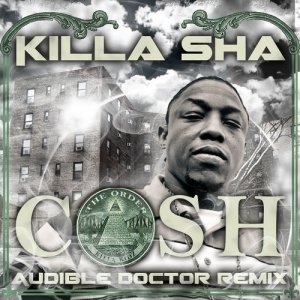Killa Sha的專輯Cash (Audible Doctor Remix) (Explicit)