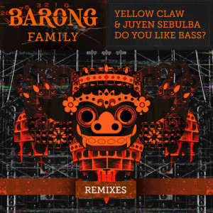 收聽Yellow Claw的DO YOU LIKE BASS? (Dither Remix)歌詞歌曲