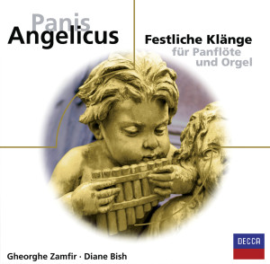 Panis Angelicus - Festliche Klänge für Panflöte