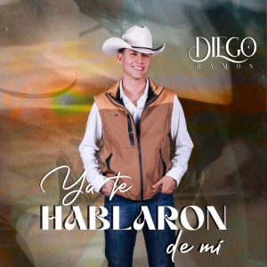 Listen to Ya Te Hablaron De Mí song with lyrics from Diego Ramos