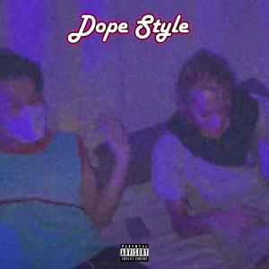 อัลบัม Dope Style (Explicit) ศิลปิน NKOHM