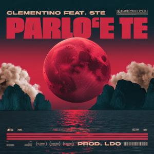 Clementino的專輯PARLO 'E TE (Luna Rossa)