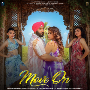 收聽Sikandar Maan的Move On歌詞歌曲