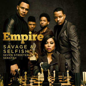 อัลบัม Savage & Selfish ศิลปิน Empire Cast