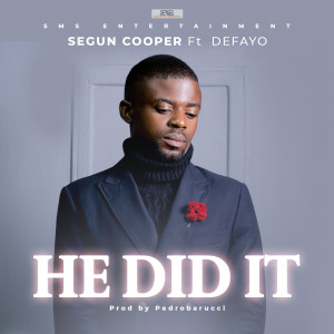 Album He Did It from Segun Cooper