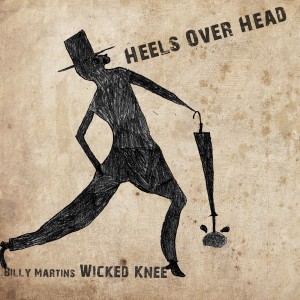 Wicked Knee的專輯Heels Over Head