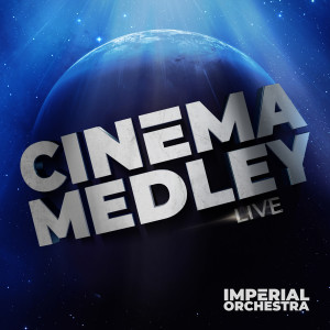 Album Cinema Medley (Live) from 