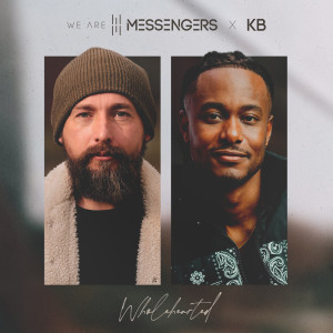 收聽We Are Messengers的Wholehearted歌詞歌曲