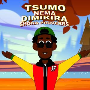 ดาวน์โหลดและฟังเพลง Tsumo nema Dimikira (feat. Tee Mill) พร้อมเนื้อเพลงจาก Learn Zimbabwe