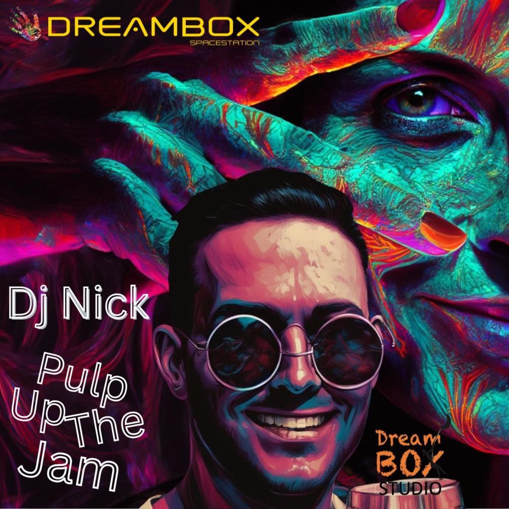 Pulp up the jam (feat. Dj Nick)