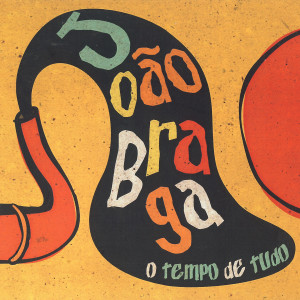 Album O Tempo de Tudo (Explicit) from João Braga