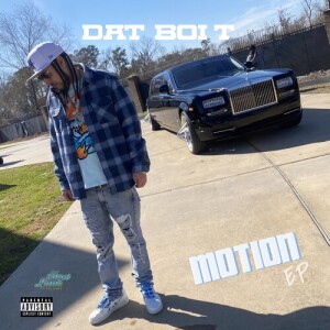 Album Motion (Explicit) from Dat Boi T