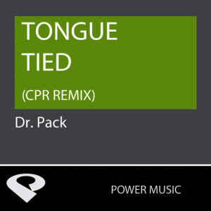 ดาวน์โหลดและฟังเพลง Tongue Tied (Cpr Extended Remix) พร้อมเนื้อเพลงจาก Power Music Workout