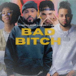 收聽Klasico的Bad Bitch [feat. andy tejada rosario]歌詞歌曲