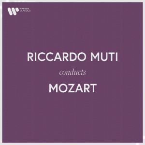 Riccardo Muti的專輯Riccardo Muti Conducts Mozart