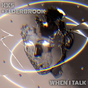 อัลบัม When I Talk ศิลปิน Kx5