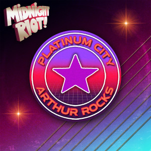 Listen to Arthur Rocks song with lyrics from Platinum City