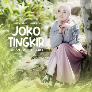 Album Joko Tingkir (Versi Sholawat) oleh Veve Zulfikar