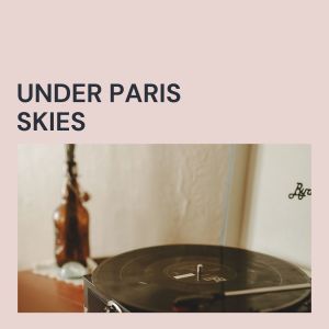 Album Under Paris Skies from Wilbur Harden