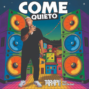 收聽Mc TarapÍ的Come Quieto (Explicit)歌詞歌曲