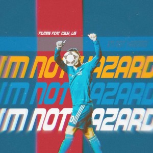 收聽filmas的I'm Not Hazard (Explicit)歌詞歌曲