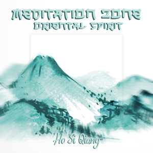 Meditation Zone (Oriental Spirit)