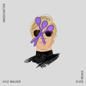 Kyle Walker的專輯Glide (Kyle Walker Remix)