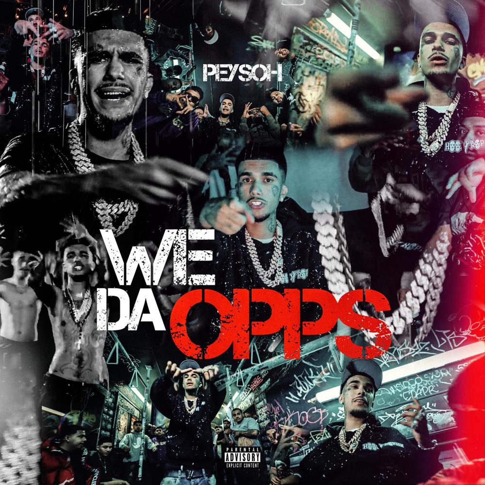 WE DA OPPS (Explicit)