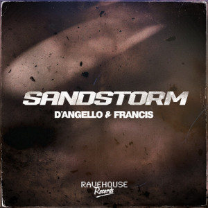 D'Angello & Francis的专辑Sandstorm