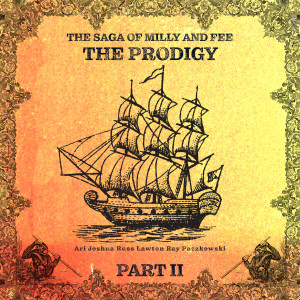อัลบัม The Saga of Milly and Fee Part II (The Prodigy) ศิลปิน RAAR Trio