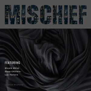 Nicolé Mhist的專輯Mischief