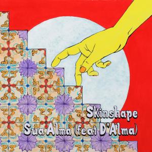 ดาวน์โหลดและฟังเพลง Sua Alma พร้อมเนื้อเพลงจาก Skinshape