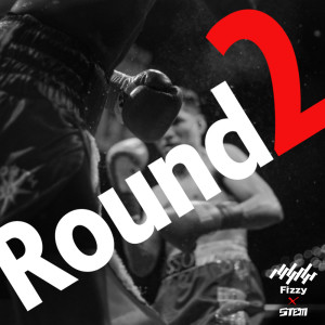 Listen to Round2 (Explicit) song with lyrics from Fizzy