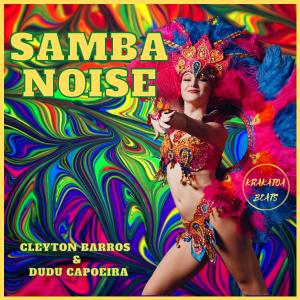 ดาวน์โหลดและฟังเพลง Samba Noise พร้อมเนื้อเพลงจาก Dudu Capoeira