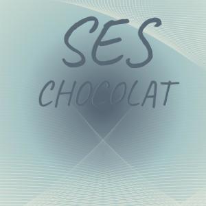 อัลบัม Ses Chocolat ศิลปิน Various