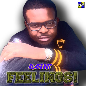 ดาวน์โหลดและฟังเพลง Feelings พร้อมเนื้อเพลงจาก Klasskut