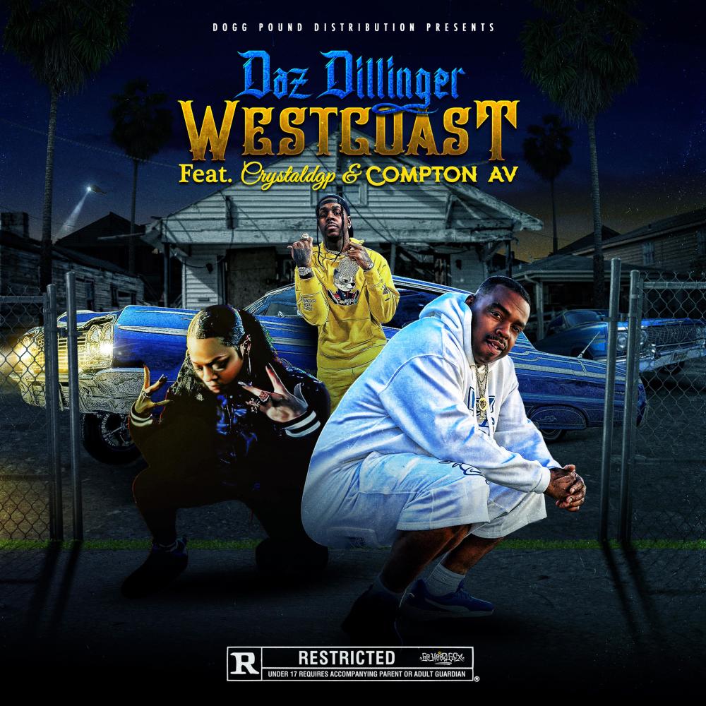 Westcoast (feat. Crystaldpg & Compton AV) (Explicit)