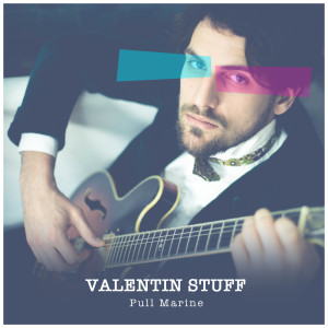 Dengarkan Pull marine lagu dari Valentin Stuff dengan lirik