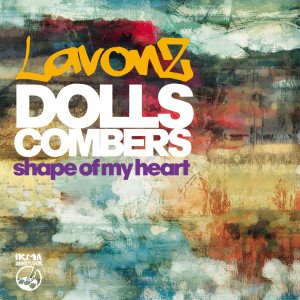 收聽Dolls Combers的Shape of My Heart (Dolls Combers Extended Mix)歌詞歌曲