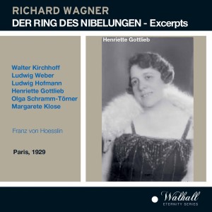 Ludwig Weber的專輯Der Ring des Nibelungen (Excerpts) - The complete recordings of the famous Pathe Ring 1929