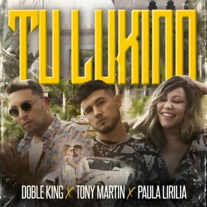 收聽Doble King的Tu Lukino歌詞歌曲