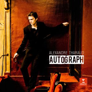 Alexandre Tharaud的專輯Autograph