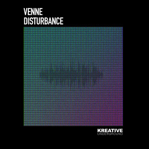 Listen to Disturbance song with lyrics from Venne