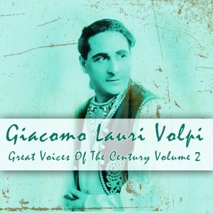 Great Voices of the Century, Vol. 2